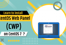 Learn to install CentOS Web Panel (CWP) on CentOS 7
